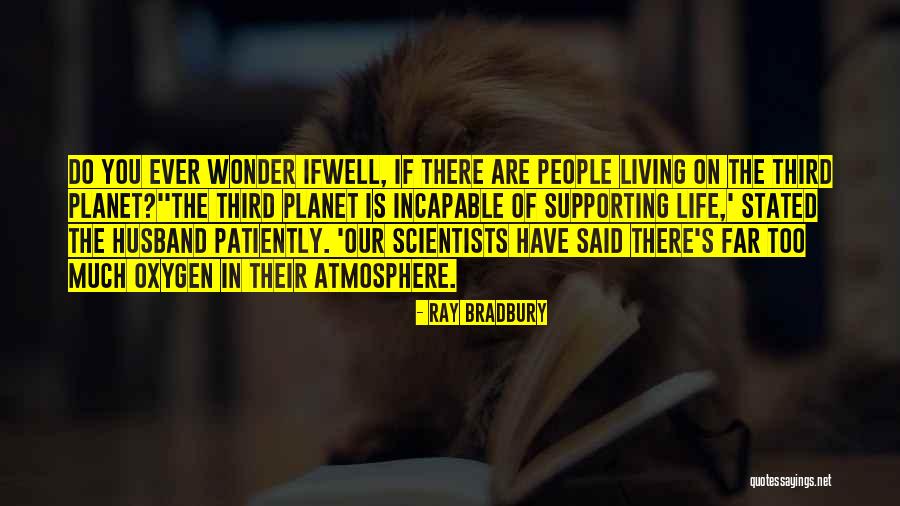 Slockbower Tiger Quotes By Ray Bradbury Slockbower Tiger Quotes By Ray Bradbury