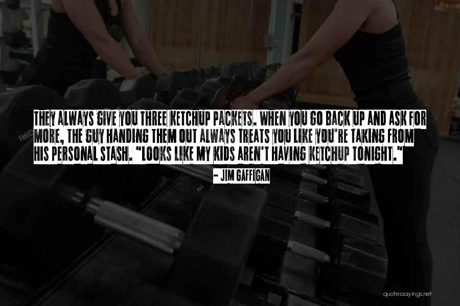 Sloet Steenkamp Quotes By Jim Gaffigan Sloet Steenkamp Quotes By Jim Gaffigan