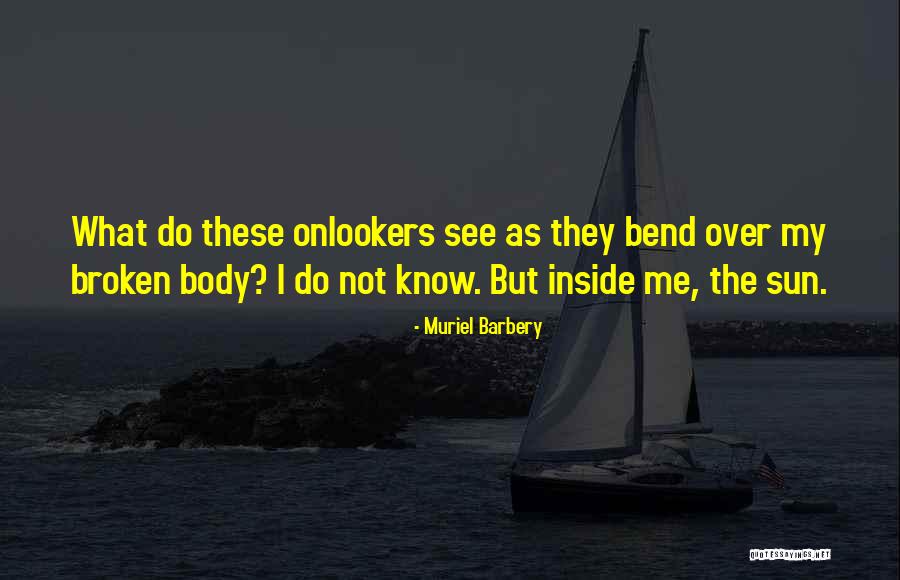 Sloethai Quotes By Muriel Barbery Sloethai Quotes By Muriel Barbery