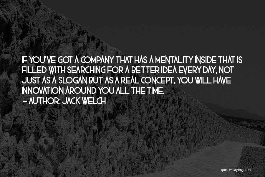 Slogan Quotes By Jack Welch