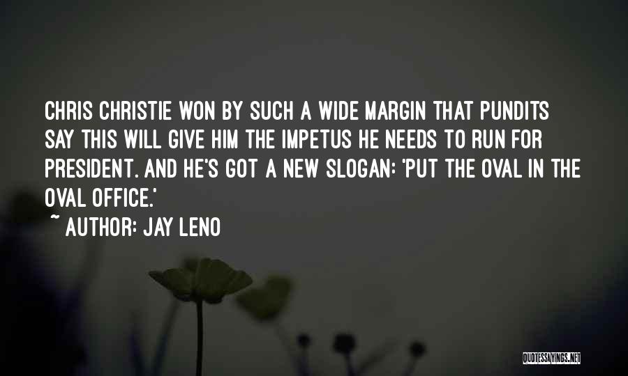 Slogan Quotes By Jay Leno