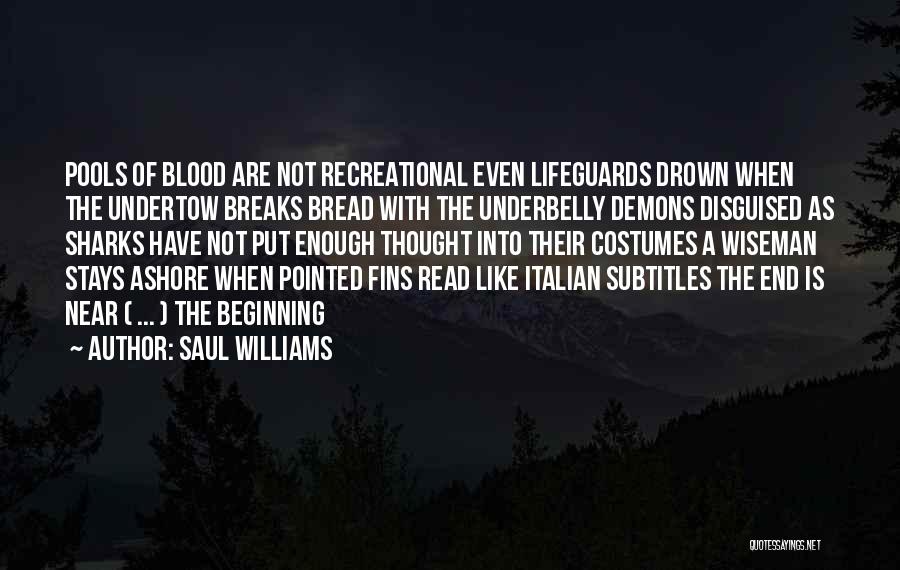 Sloganeered Quotes By Saul Williams