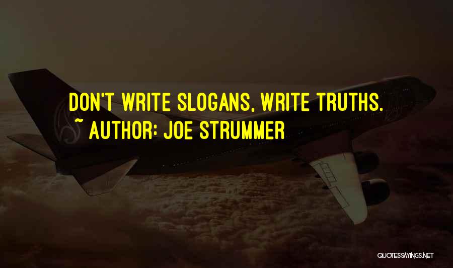 Slogans Quotes By Joe Strummer