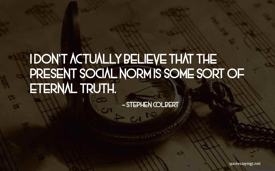 Slojevitost Quotes By Stephen Colbert Slojevitost Quotes By Stephen Colbert