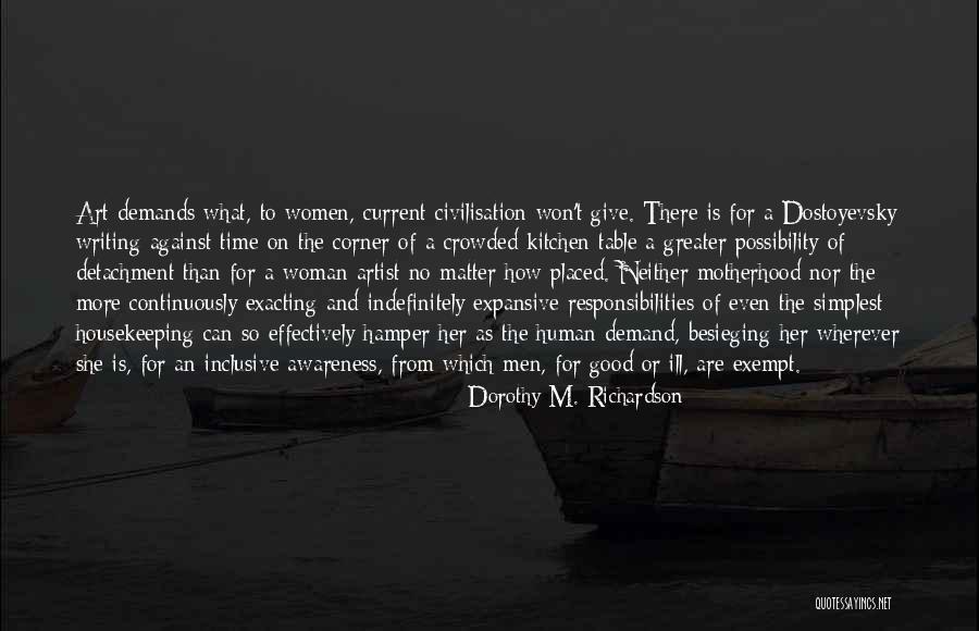 Slomljen Displej Quotes By Dorothy M. Richardson Slomljen Displej Quotes By Dorothy M. Richardson