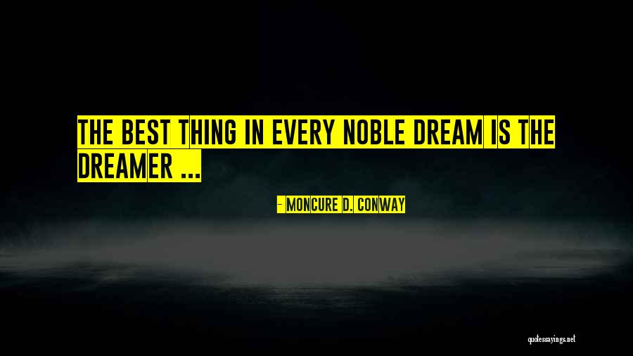 Slomljeni Zub Quotes By Moncure D. Conway Slomljeni Zub Quotes By Moncure D. Conway