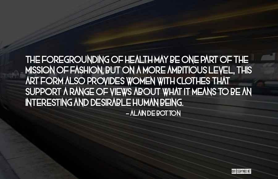 Slomskis Quotes By Alain De Botton Slomskis Quotes By Alain De Botton