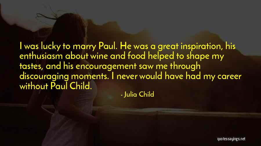 Slonat Quotes By Julia Child Slonat Quotes By Julia Child