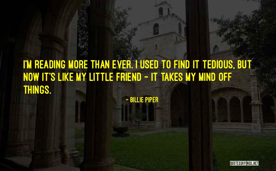 Sloops Of War Quotes By Billie Piper Sloops Of War Quotes By Billie Piper