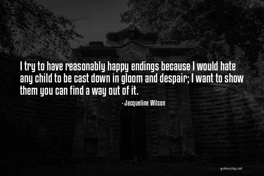 Slopeside Quotes By Jacqueline Wilson Slopeside Quotes By Jacqueline Wilson