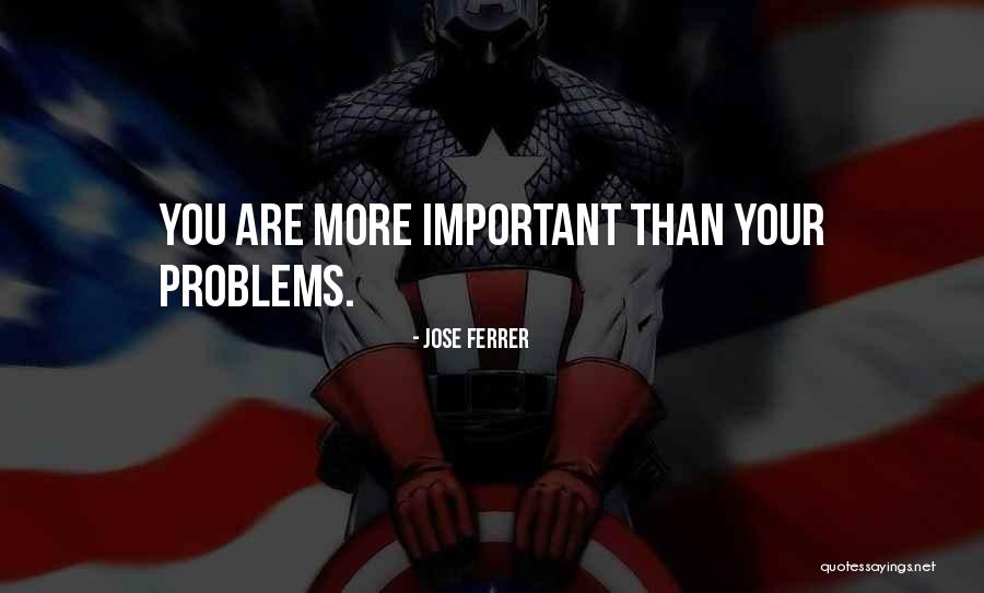 Sloppier Quotes By Jose Ferrer Sloppier Quotes By Jose Ferrer