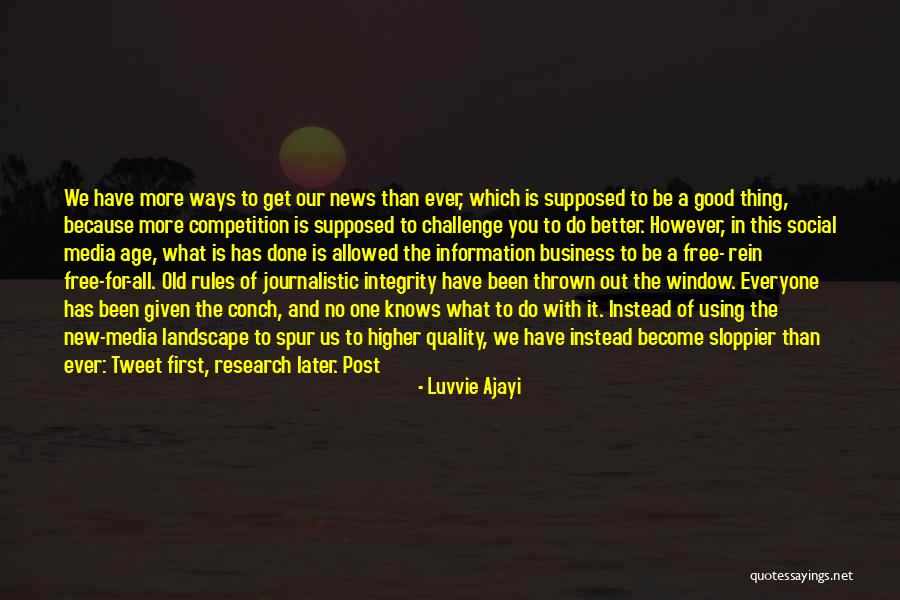 Sloppier Quotes By Luvvie Ajayi Sloppier Quotes By Luvvie Ajayi