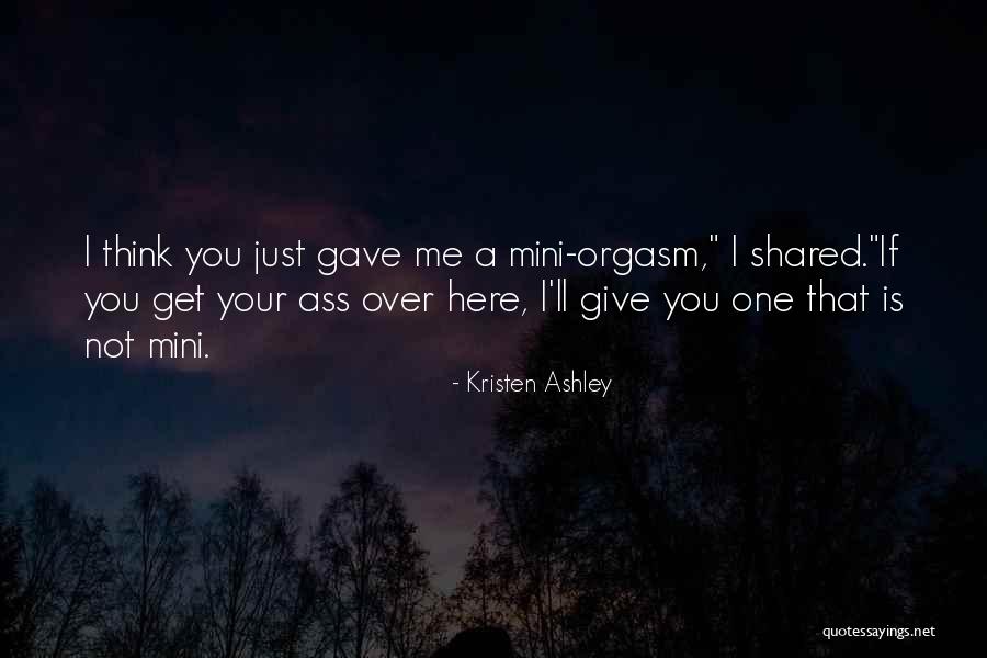 Sloptwat Quotes By Kristen Ashley Sloptwat Quotes By Kristen Ashley