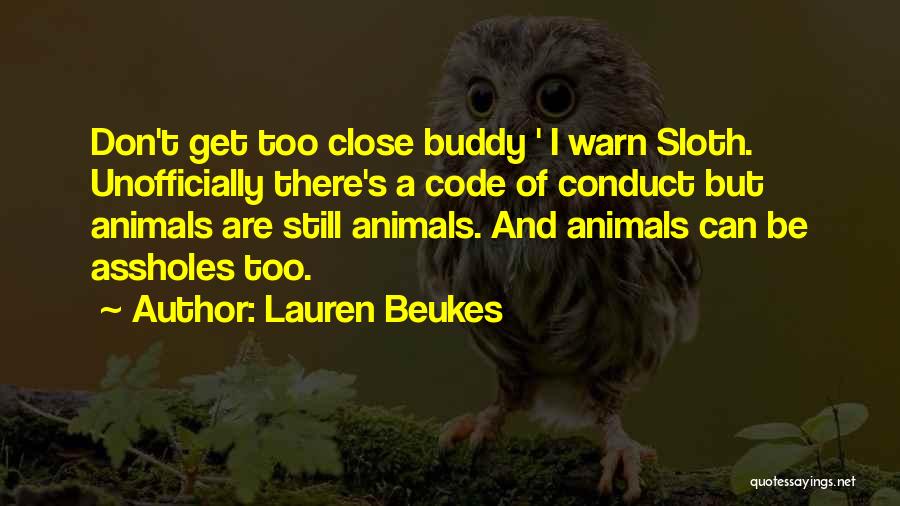 Sloth Quotes By Lauren Beukes