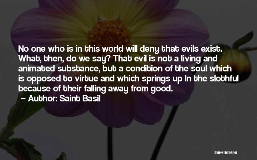 Slothful Quotes By Saint Basil