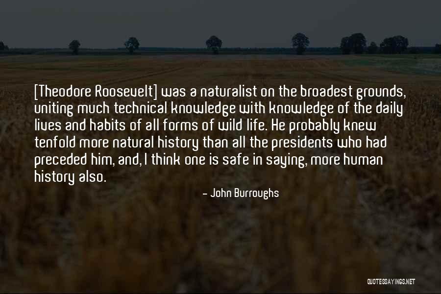 Slotkin Election Quotes By John Burroughs Slotkin Election Quotes By John Burroughs
