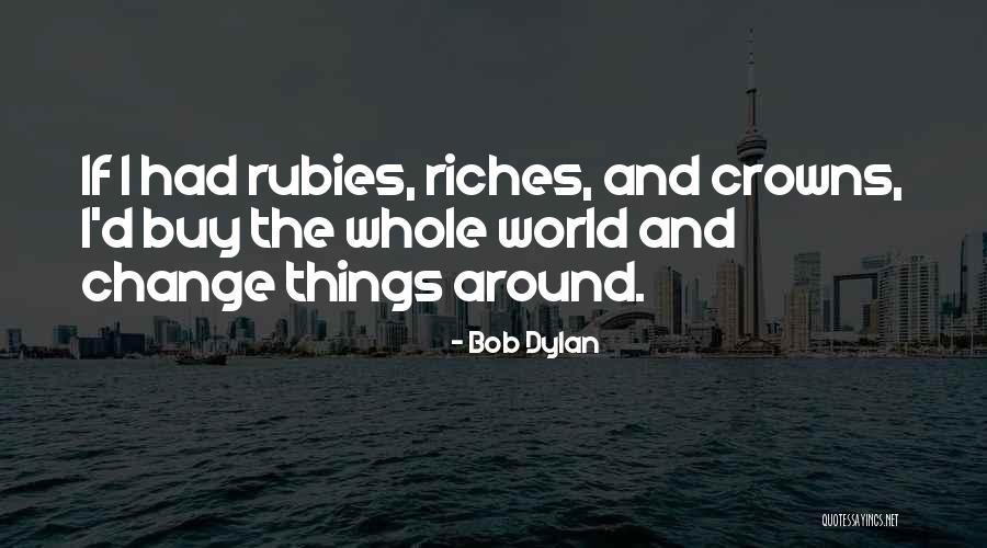 Slotter Quotes By Bob Dylan Slotter Quotes By Bob Dylan