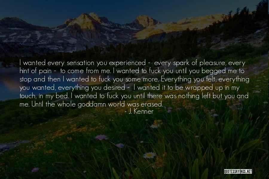 Slotto Quotes By J. Kenner Slotto Quotes By J. Kenner