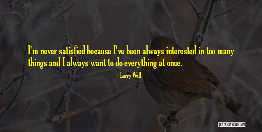 Slotts Senap Quotes By Larry Wall Slotts Senap Quotes By Larry Wall