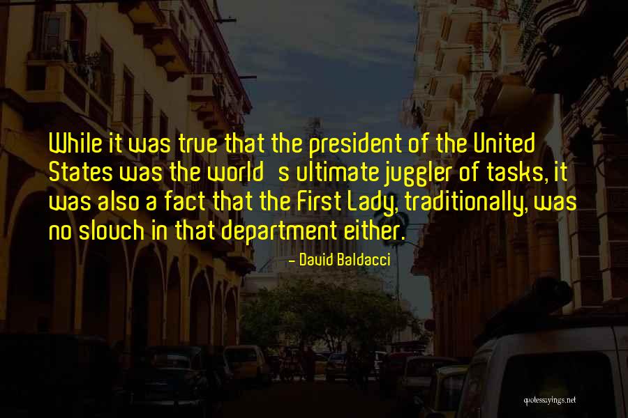 Slouch Quotes By David Baldacci Slouch Quotes By David Baldacci