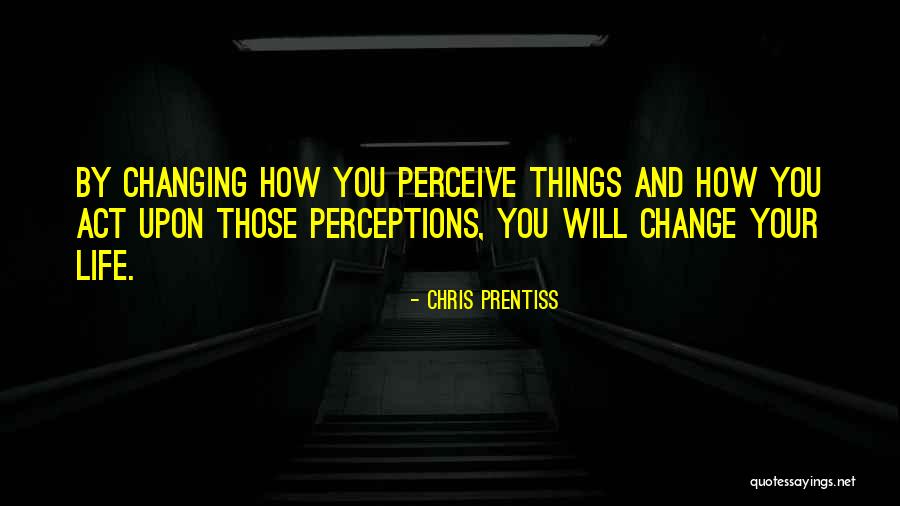 Slouches Quotes By Chris Prentiss Slouches Quotes By Chris Prentiss