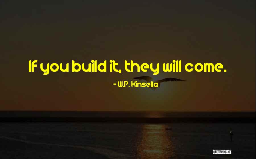 Sloughing Wound Quotes By W.P. Kinsella Sloughing Wound Quotes By W.P. Kinsella