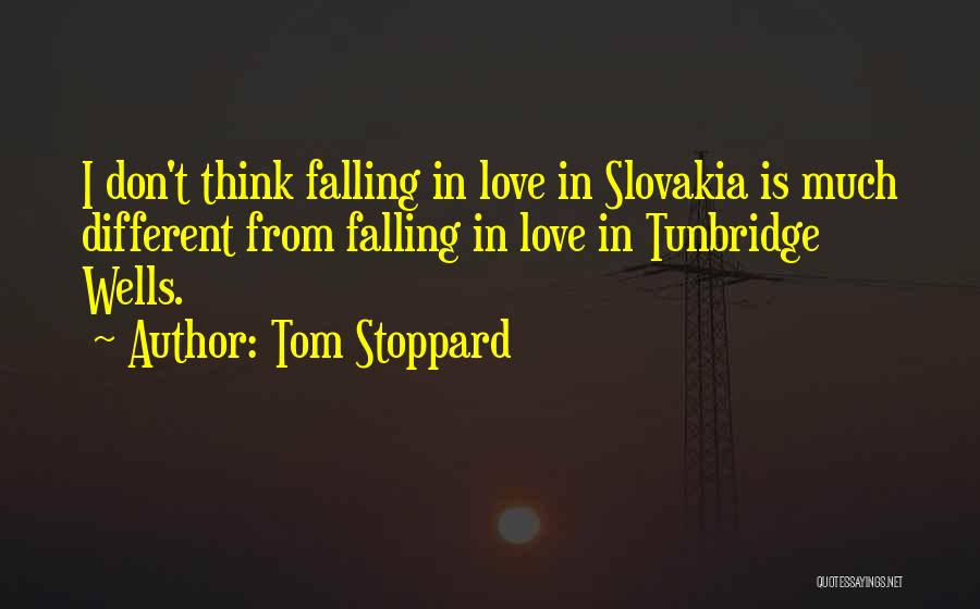 Slovakia Love Quotes By Tom Stoppard