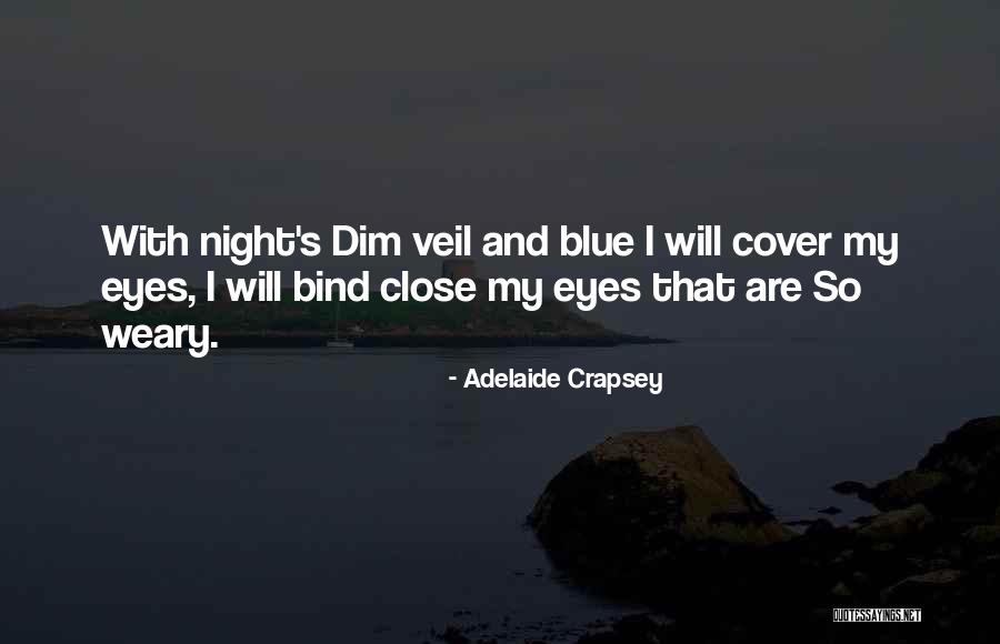 Slovenians Tour Quotes By Adelaide Crapsey Slovenians Tour Quotes By Adelaide Crapsey