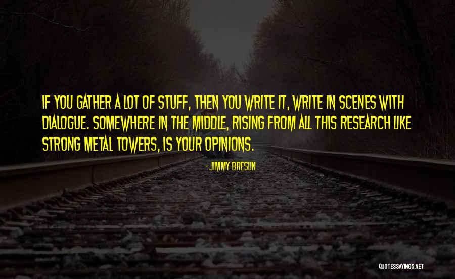 Slovenians Tour Quotes By Jimmy Breslin Slovenians Tour Quotes By Jimmy Breslin