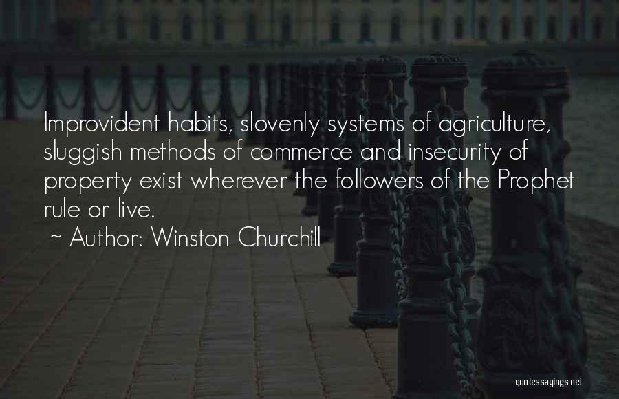 Slovenly Quotes By Winston Churchill