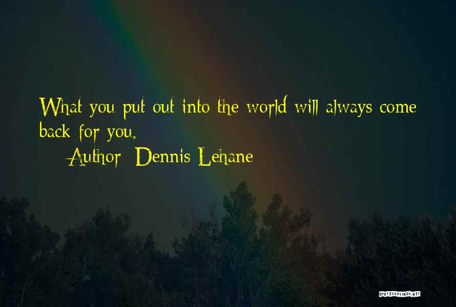 Slovensko Quotes By Dennis Lehane