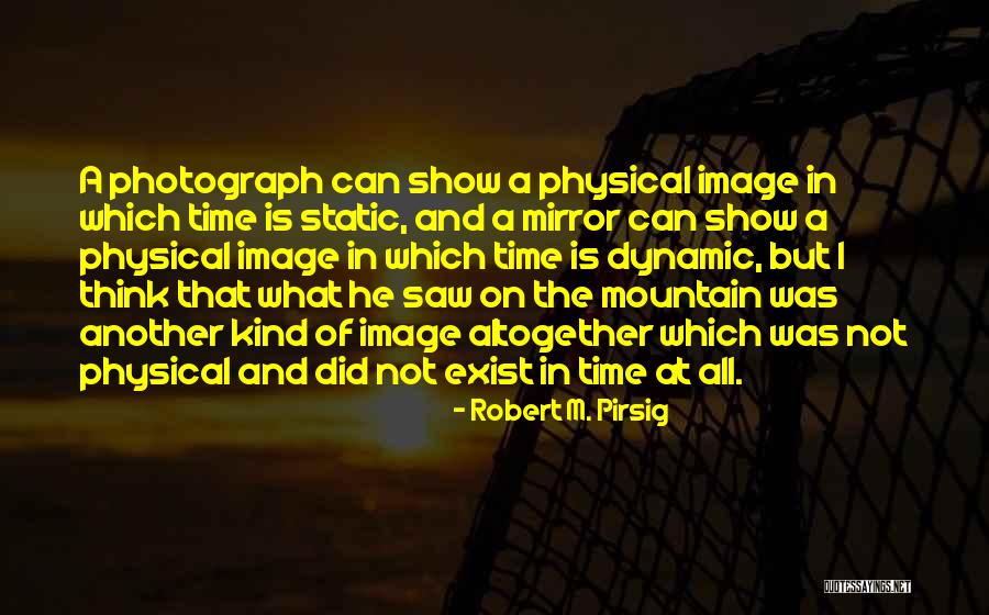 Sloveso Mussen Quotes By Robert M. Pirsig Sloveso Mussen Quotes By Robert M. Pirsig