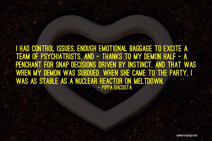 Slovic 1987 Quotes By Pippa DaCosta Slovic 1987 Quotes By Pippa DaCosta