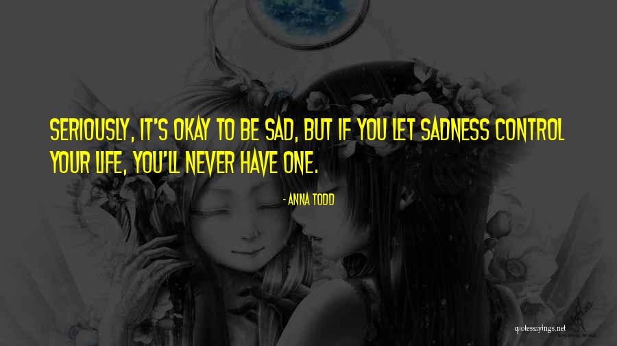 Slovic Quotes By Anna Todd Slovic Quotes By Anna Todd