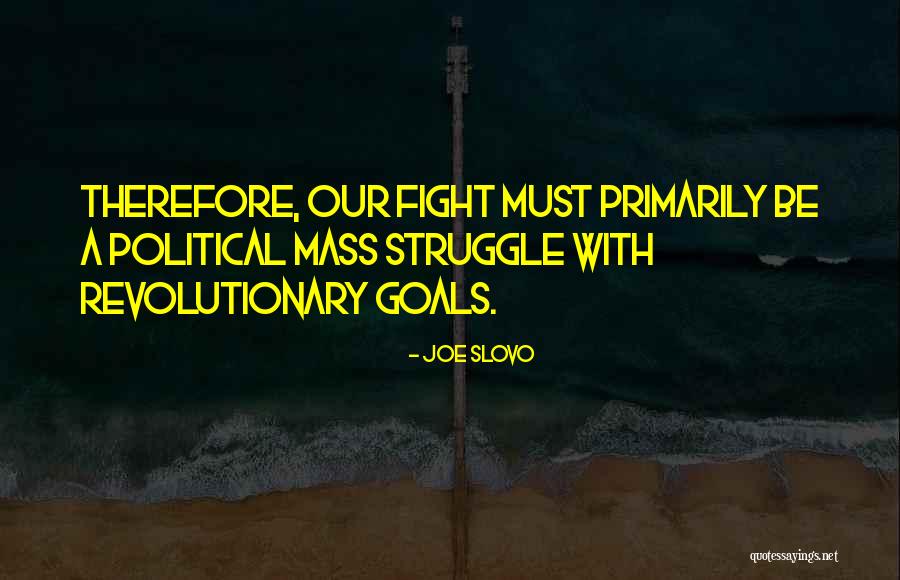 Slovo D Quotes By Joe Slovo Slovo D Quotes By Joe Slovo