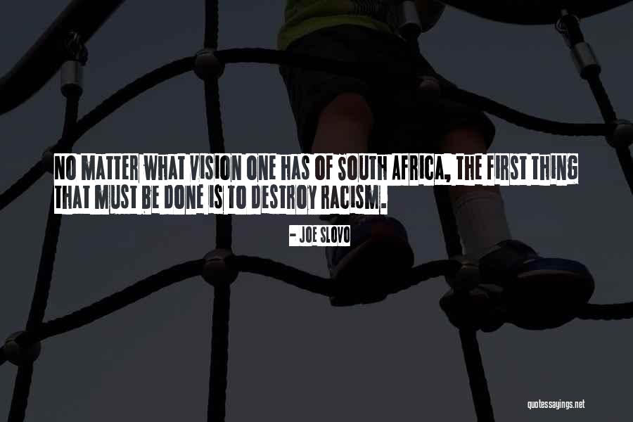 Slovo M Quotes By Joe Slovo Slovo M Quotes By Joe Slovo