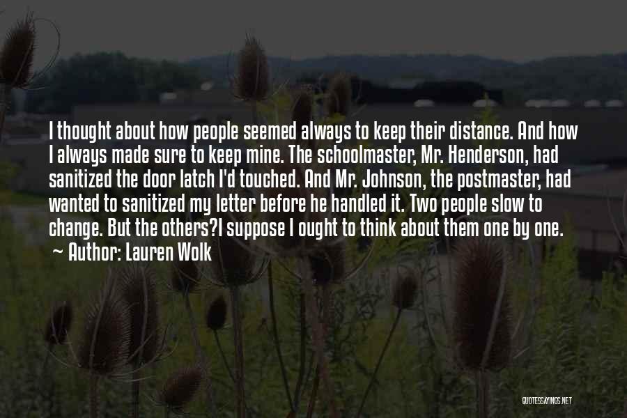 Slow But Sure Quotes By Lauren Wolk