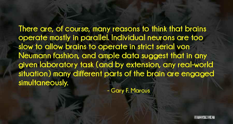 Slow Fashion Quotes By Gary F. Marcus Slow Fashion Quotes By Gary F. Marcus