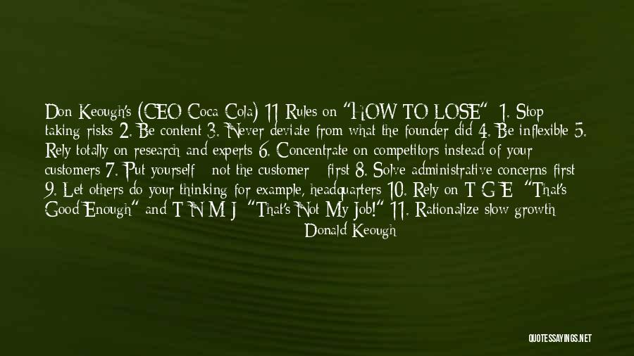 Slow Growth Quotes By Donald Keough Slow Growth Quotes By Donald Keough