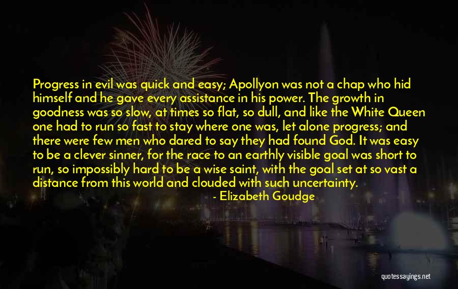 Slow Growth Quotes By Elizabeth Goudge Slow Growth Quotes By Elizabeth Goudge