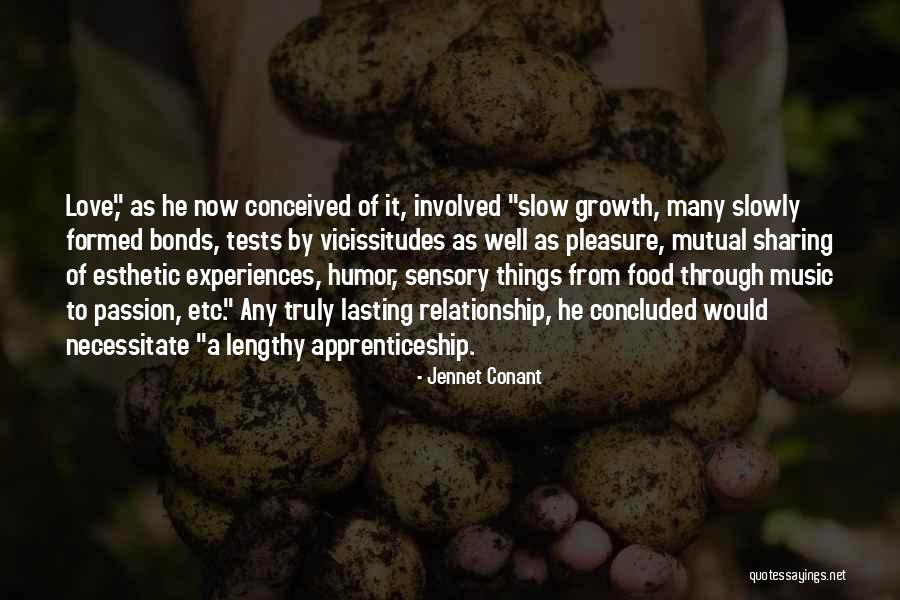 Slow Growth Quotes By Jennet Conant Slow Growth Quotes By Jennet Conant
