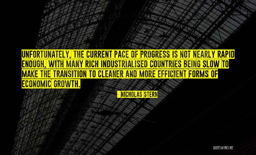 Slow Growth Quotes By Nicholas Stern Slow Growth Quotes By Nicholas Stern