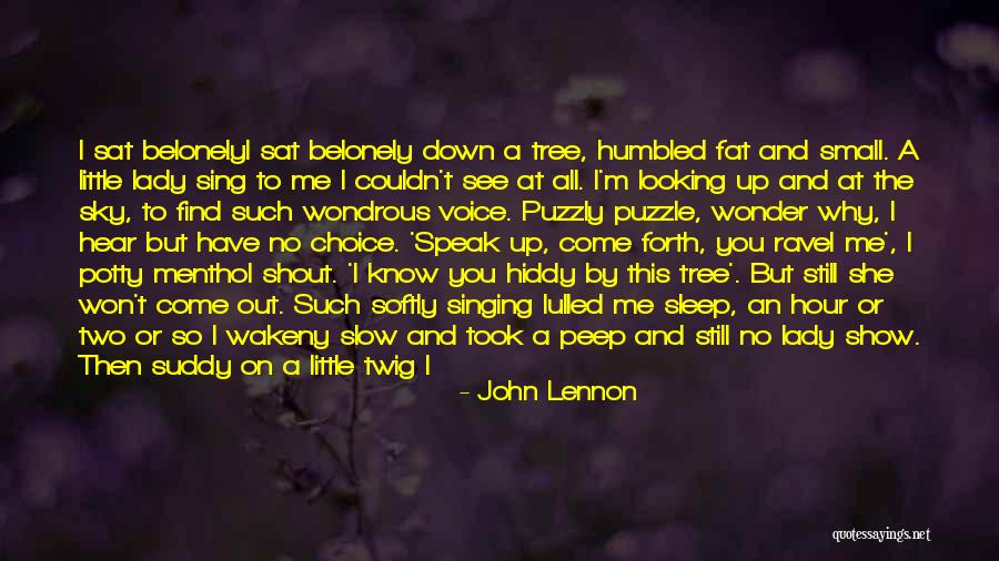 Slow Me Down Quotes By John Lennon Slow Me Down Quotes By John Lennon