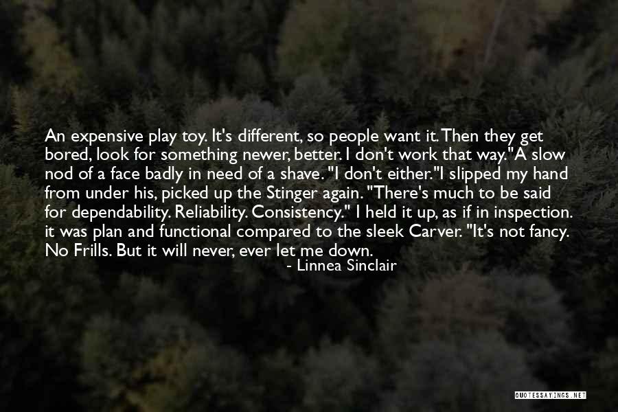 Slow Me Down Quotes By Linnea Sinclair Slow Me Down Quotes By Linnea Sinclair