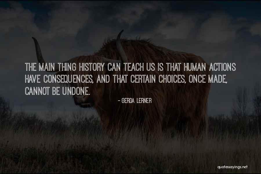 Slow Training Quotes By Gerda Lerner Slow Training Quotes By Gerda Lerner