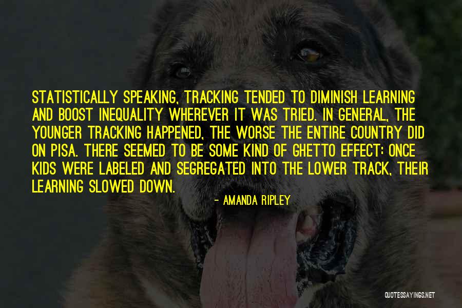 Slowed Quotes By Amanda Ripley Slowed Quotes By Amanda Ripley