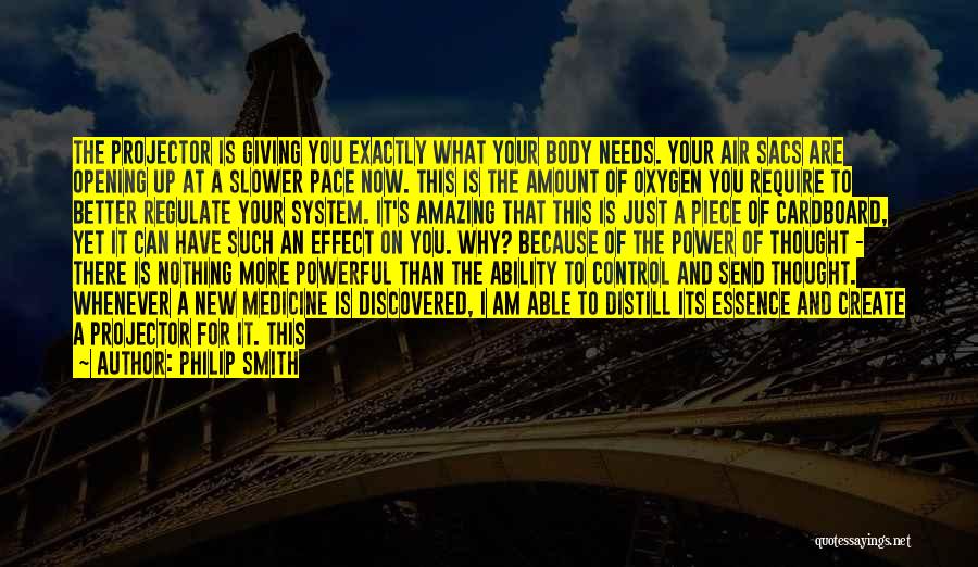 Slower Pace Quotes By Philip Smith