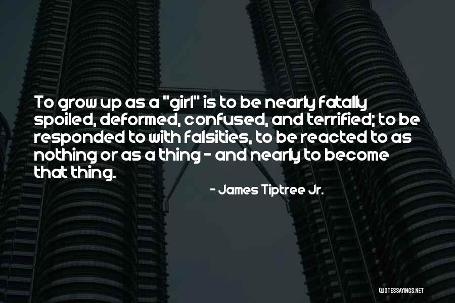 Slowing Giving Up Quotes By James Tiptree Jr. Slowing Giving Up Quotes By James Tiptree Jr.