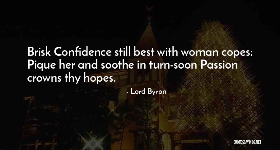 Slowley Quotes By Lord Byron Slowley Quotes By Lord Byron