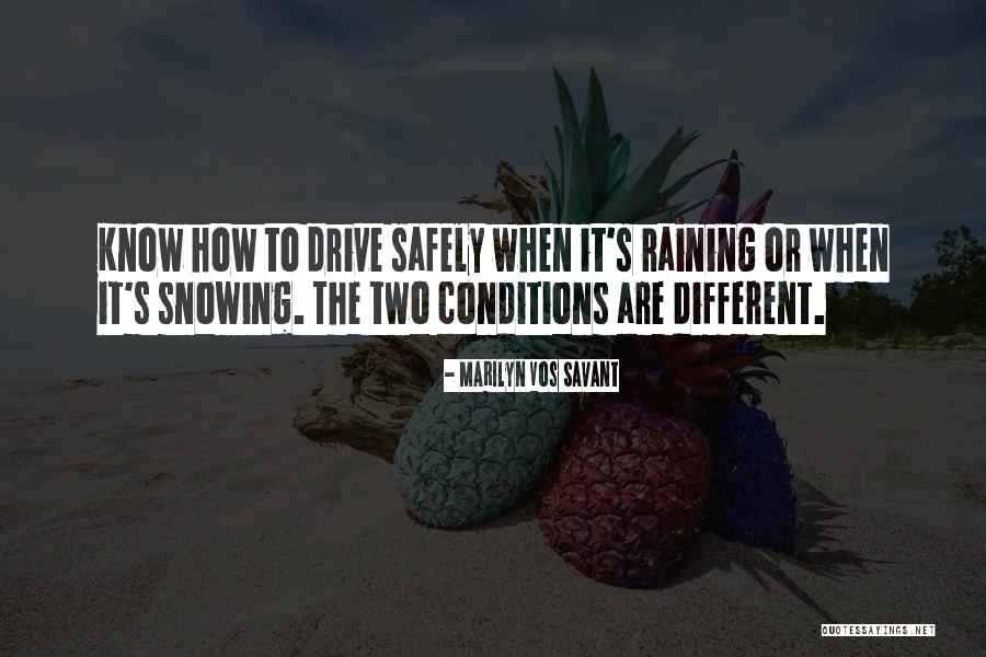 Slowley Quotes By Marilyn Vos Savant Slowley Quotes By Marilyn Vos Savant
